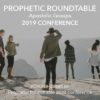 Prophetic Roundtable /// Apostolic Groups - Conference eCourse