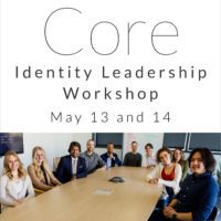 Core Identity Leadership Workshop