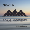 New to Eagle Mountain - Introduction Kit