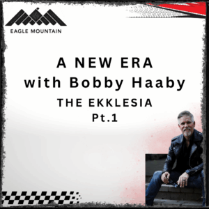 A New Era – The Ekklesia – Part 1